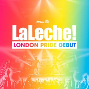 LaLeche! London Pride